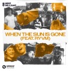 Mike Williams、RYVM - When The Sun Is Gone (feat. RYVM)