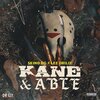 Skino DG、Lee Drilly - Kane & Able (feat. Lee Drilly)(Explicit)