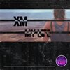 XM - My Life