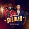 Ronaldo、Sandro - Consolo de Solidão