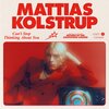 Mattias Kolstrup - Can't Stop Thinking About You