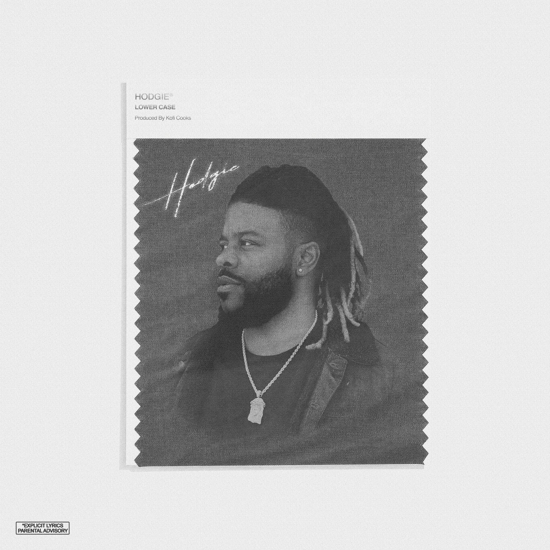 Hodgie - Lower Case (Explicit)