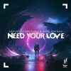 Armentani Brothers、Christophe Savoye、George Armentani、Jimmie Armentani、John Armentani、Kriss Norman - Need Your Love