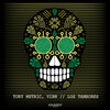 Tony Metric、VIBN - Los Tambores