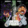 Bino Rideaux、Doe Boy - DEAD FACES