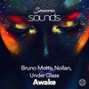 Bruno Motta、Nollan、Under Glass - Awake