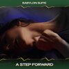 Babylon Suite - A Step Forward (Deep Tower Mix, 24 Bit Remastered)
