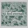 Kyle McEvoy、Sweetboikyle、Wowflower《i feel eternal》[MP3/LRC]