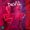 ANNASASSIN - Devil