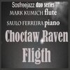 Mark Kumich、saulo ferreira - Choctaw Raven Fligth Sosfreejazz