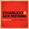 Alex Pastrana、Chabuco - Solamente el Aire