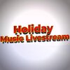 Holiday Music Livestream、Holiday Music、Songs - 2022 Christmas Music Playlist