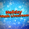 Holiday Music Livestream、Holiday Music、Songs - Chill Christmas Ambience Playlist