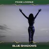 Frank Lovenue - Blue Shadows (Motel Rexs Night Mix)