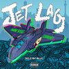 Maine SFSG、Curren$y - Jet Lag (Explicit)