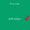 Apclay777 - Come and go