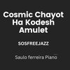 saulo ferreira - Cosmic Chayot Ha Kodesh Amulet Totem