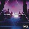 Kodoku - Dans la matrice (Explicit)