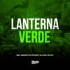 DJ Rn Ofcc、MC Negritin - Lanterna Verde (Explicit)