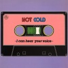 Hot Cold - I Can Hear Your Voice (Vocal Version)