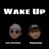 Juel Anthony、Phantom - Wake Up