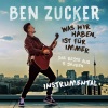 Ben Zucker - Unsere Lieder (Instrumental)