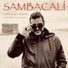 Santiago Cañada、Santiago Cañada Valverde - Sambacalí