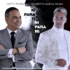 Lefty Perez、Gilberto Santa Rosa、Pedro Jesus Diaz《Ni para Ti, Ni para Mi》[MP3/LRC]