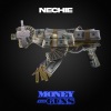Nechie、CHI CHI - Money And Guns