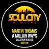 Martin Thomas、Discotron - A Million Ways (Discotron Remix)