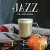 Beruhigende Musik Sammlung - Jazz für lange Abende