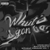 Vince Ash、Bino Rideaux - Whut's It Gon Be (Explicit)