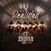 Grupo Zigma - En realidad