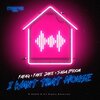 Fafaq、Fake Jake、Saga Bloom - I Want That House