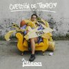 Clipper、Josefina Marlene Tomas Araya - Cuestión de Tiempo