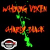 Charly Black、DJ Tropical - Whining Vixen (Explicit)