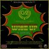Digga' Dame Lee、Kapital A - WISE UP (feat. KAPITAL A)