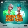 DJ SP、Dj Lamszxy - Annabi Mai Gidan Kowa (feat. Dj LaMszXy)