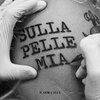 Junior Cally - Sulla Pelle Mia