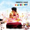 Kimberly Anne - Play The Game