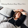 Songs for Dogs to Sleep To、Sleeping Music Legends、Relaxing Music - Restless Sleep