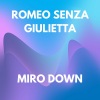 Romeo Senza Giulietta - Zabaionee (Pitch-4)