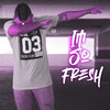 Farhy、gangsta - Im So Fresh (Explicit)