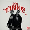 La 24seven、Thiago、Danel - Los Tarros