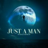 Jetlag Music、EXPLICIT! - Just a Man