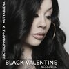 mutya buena、Electric Pineapple、Andrew Kingslow - Black Valentine (Acoustic)