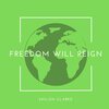 Neville Staple、James Morgan、David Lynch、Shiloh Clarke、Sofia Jones、Wayne Matthews、Noel Davis、Brian Travers、Warren Middleton、Aitch Bembridge、Laurence Parry - Freedom Will Reign