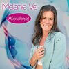 Melanie Ve - Manchmal