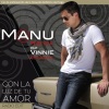 vinnie colaiuta、Manu Pereyra、Gloria Aura - Con La Luz De Tu Amor (Radio Edit)