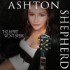Ashton Shepherd - This Heart Won't Break